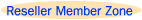 Reseller member zone